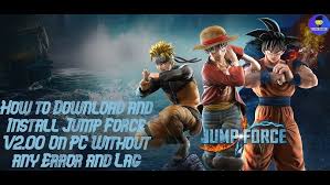 Jump Force v2 00 Crack + Full Pc Game Cpy CODEX Torrent Free 2022