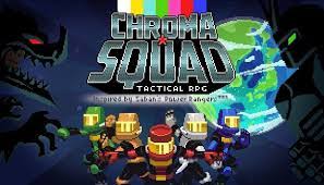 Chroma Squad Full Pc Game   Crack